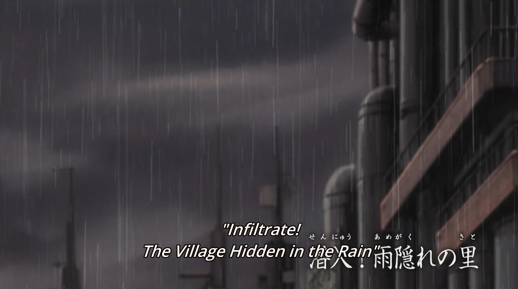 Naruto Shippuden Episode 129: Infiltrate! The Village Hidden in the Rain