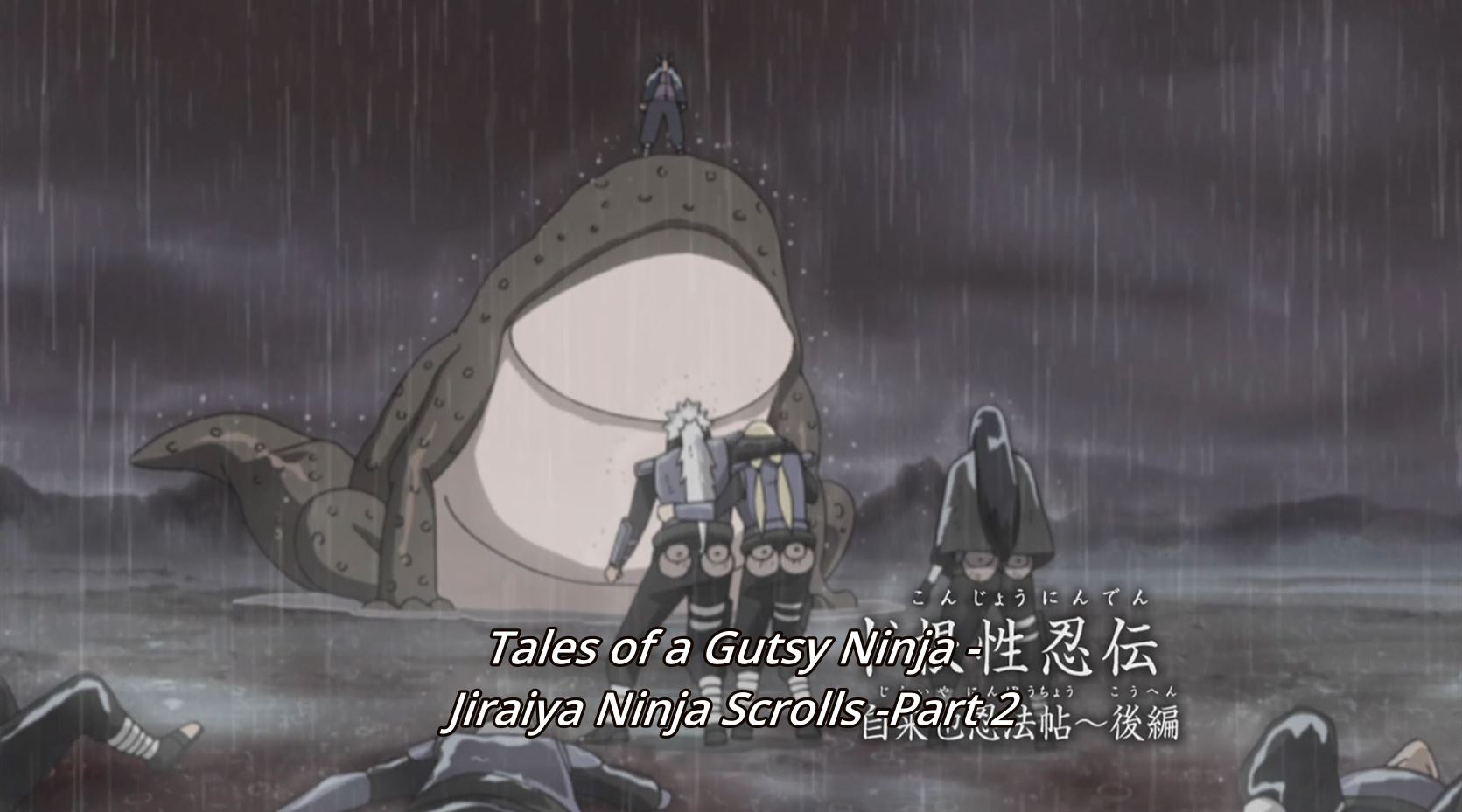 Naruto Shippuden Episode 128: Tales of a Gutsy Ninja ~Jiraiya Ninja Scroll~ Part 2