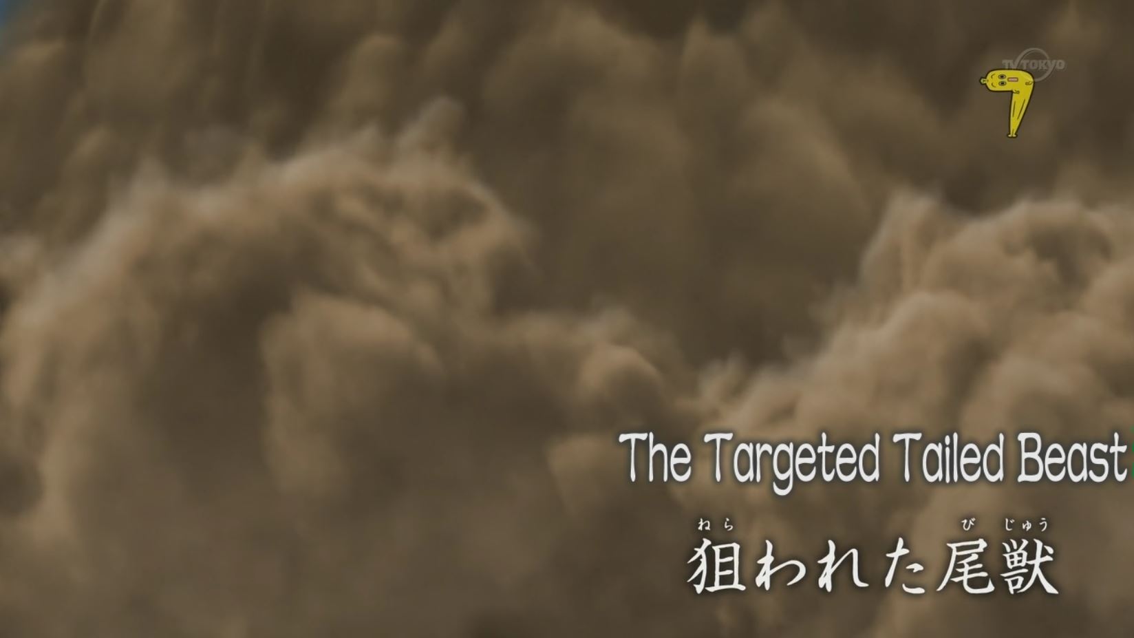Naruto Shippuden Episode 411: The Targeted Tailed Beast